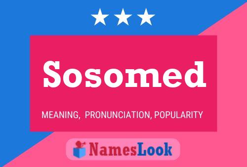 Sosomed Name Poster