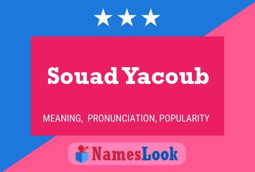 Souad Yacoub Name Poster