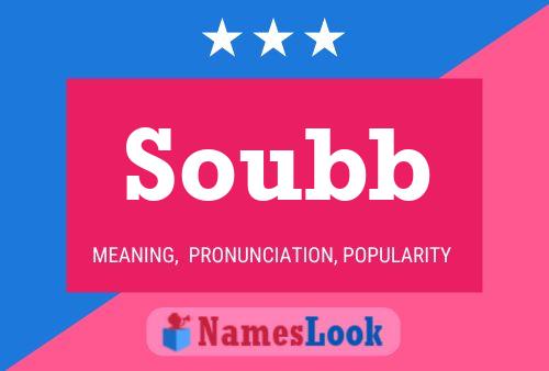 Soubb Name Poster