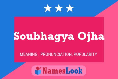 Soubhagya Ojha Name Poster