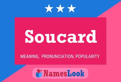 Soucard Name Poster