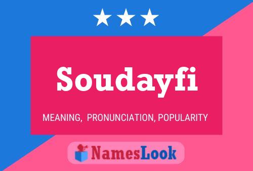 Soudayfi Name Poster