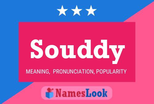 Souddy Name Poster