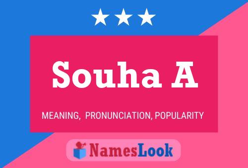 Souha A Name Poster