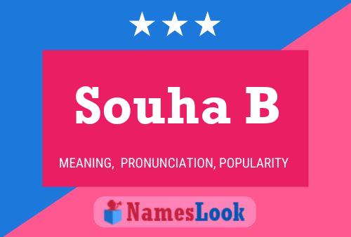 Souha B Name Poster