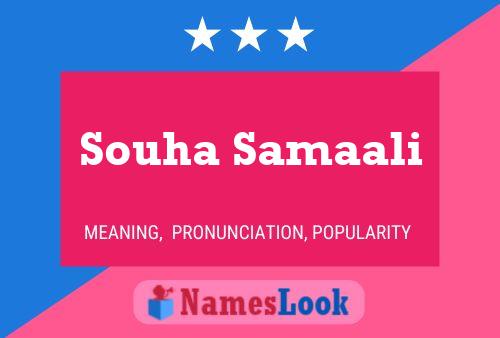 Souha Samaali Name Poster