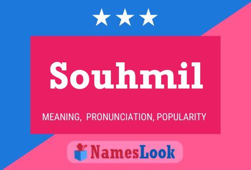 Souhmil Name Poster