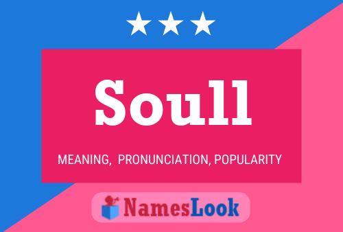 Soull Name Poster