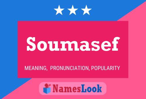 Soumasef Name Poster