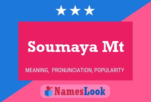 Soumaya Mt Name Poster