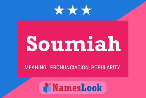 Soumiah Name Poster