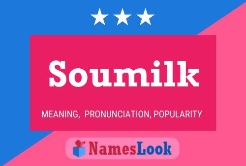 Soumilk Name Poster