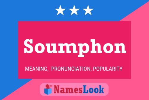 Soumphon Name Poster