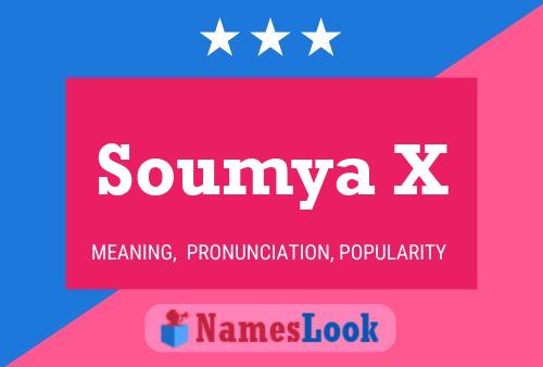 Soumya X Name Poster