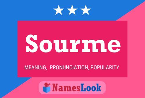 Sourme Name Poster