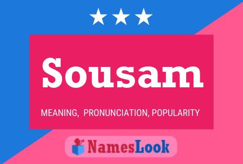 Sousam Name Poster