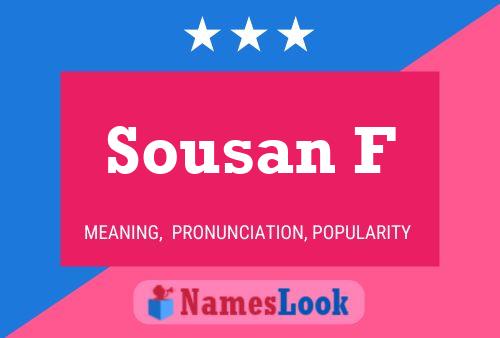 Sousan F Name Poster