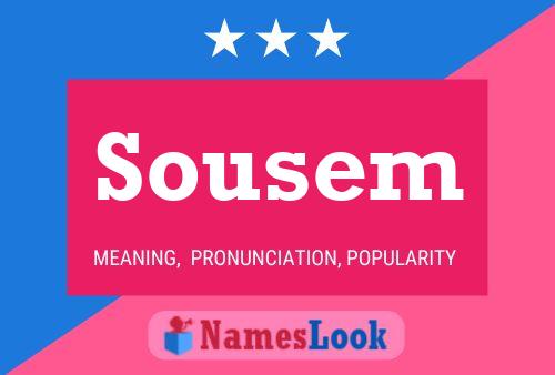 Sousem Name Poster