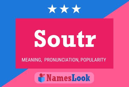 Soutr Name Poster