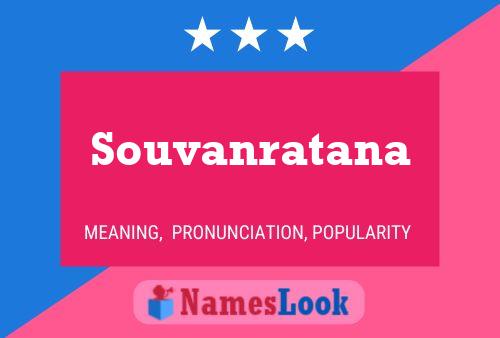 Souvanratana Name Poster