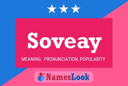 Soveay Name Poster