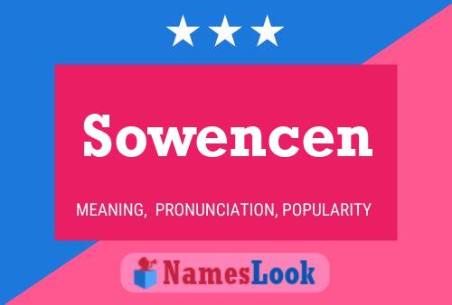 Sowencen Name Poster