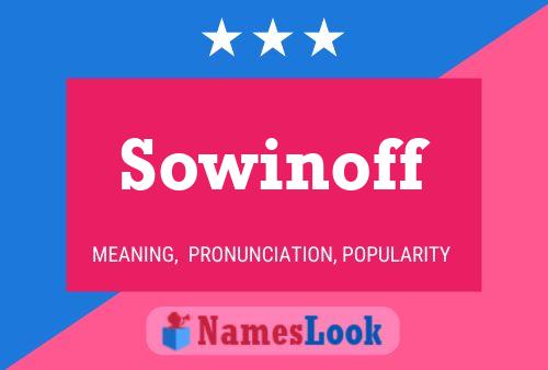 Sowinoff Name Poster