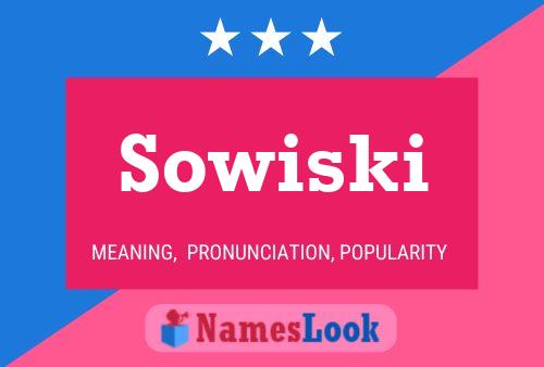 Sowiski Name Poster