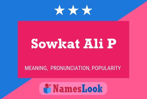 Sowkat Ali P Name Poster