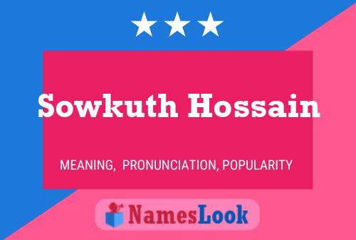 Sowkuth Hossain Name Poster