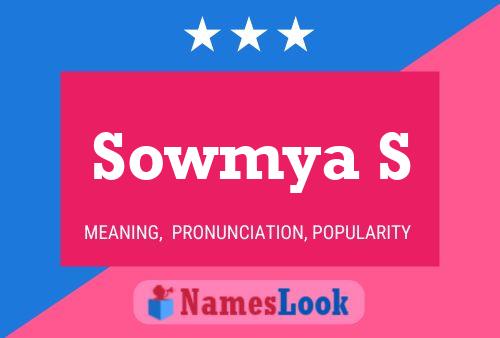 Sowmya S Name Poster