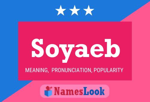 Soyaeb Name Poster