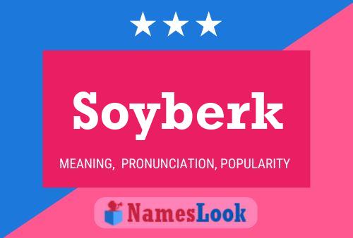 Soyberk Name Poster