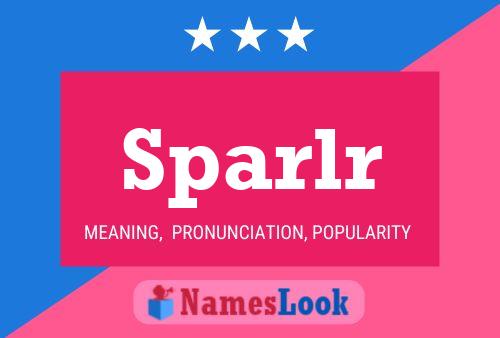 Sparlr Name Poster