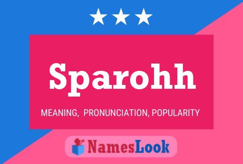 Sparohh Name Poster