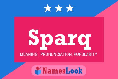 Sparq Name Poster