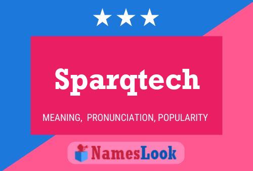 Sparqtech Name Poster