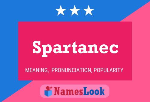 Spartanec Name Poster