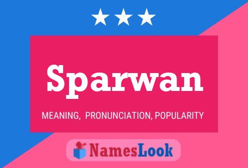 Sparwan Name Poster