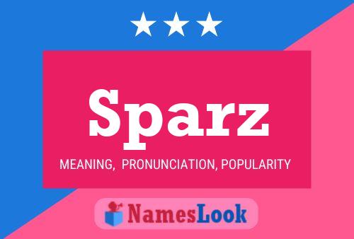 Sparz Name Poster