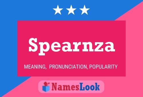 Spearnza Name Poster