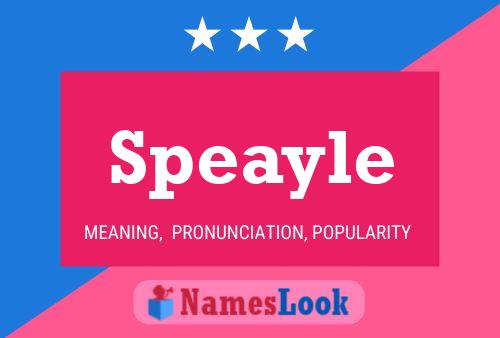 Speayle Name Poster