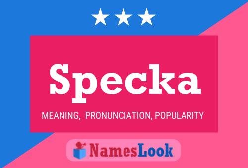 Specka Name Poster