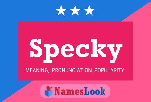 Specky Name Poster