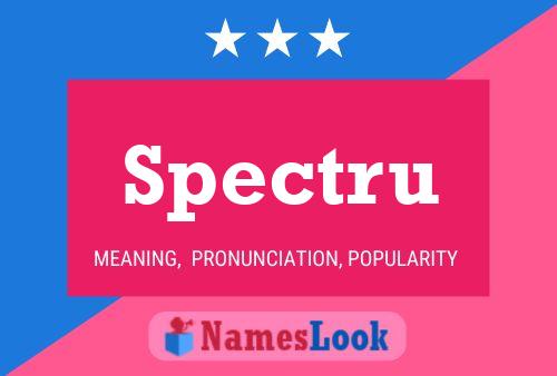 Spectru Name Poster