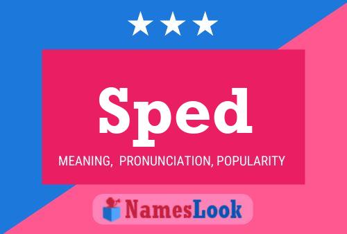 Sped Name Poster