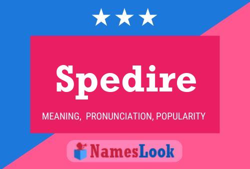 Spedire Name Poster