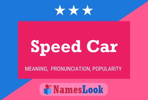 Speed Car Name Poster