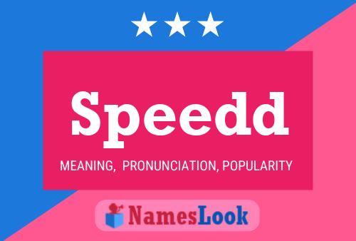 Speedd Name Poster