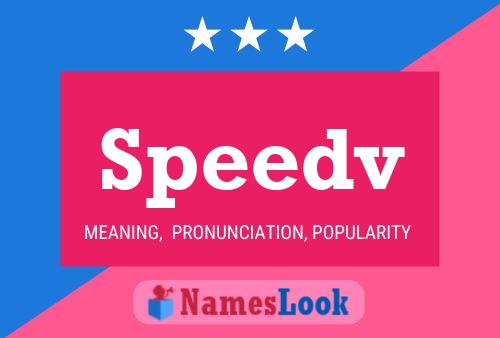 Speedv Name Poster